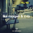 Lika Morgan & C-ro