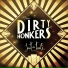 Dirty Honkers