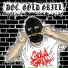 Doc. Gold Grill feat. Chester Watson