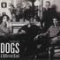 Dogs