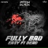 Fully Bad