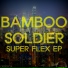 Bamboo Soldier