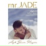 Mr Jade feat. Niran Ünsal