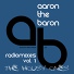 Aaron the Baron feat. Sanne Gutt feat. Sanne Gutt