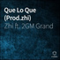 Zhi feat. 2GM Gang