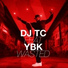 DJ TC feat. YBK