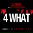 DJ Drama feat. Yo Gotti, Juicy J, Young Jeezy