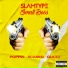 Slamtype feat. Small Boss