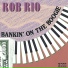 Rob Rio - Boogie Woogie Gold (2005)