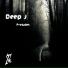Deep J