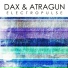 Dax & Atragun