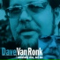 Dave Van Ronk