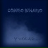 Código Binario feat. Loreto del Valle, Fran Arcos