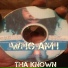 Tha Known