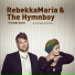 RebekkaMaria, The Hymnboy