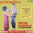 Oscar Agudelo feat. El Combo Moderno