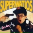Superwatios