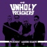 The Unholy Preachers