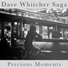 Dave Whitcher Saga