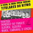 Titulares do Ritmo