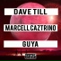 Dave Till, Marcell Caztrino