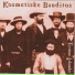 Kosmetiske Banditos feat. Roy Albert Hall