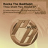 Rocka The BadHabit