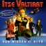 Itse Valtiaat