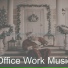 Office Work Music