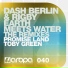 Dash Berlin, Rigby, Toby Green