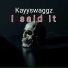 Kayyswaggz