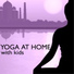 Yoga Music for Kids Masters