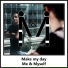 Me & Myself