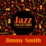 Jimmy Smith-Softly As A Summer Breeze