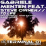Gabriele Menten feat. Steve Owner