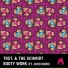 TRST., The Schmidt feat. Checchmo