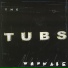 The Tubs