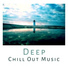 Inspiring Chillout Music Paradise