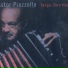 Astor Piazzolla & Quinteto Tango Nuevo
