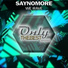 Saynomore