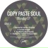 Copy Paste Soul