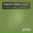 Francesco Ferraro & Rushet
