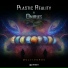 Plastic Reality, Onirus