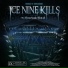 Ice Nine Kills
