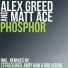 Alex Greed & Matt Ace