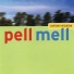 Pell Mell