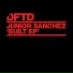 Junior Sanchez 'Da House Dat Jack Built'