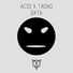 Acid X Tadao