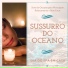 Cura Ondas do Mar