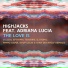 Highjacks feat Adriana Lucia